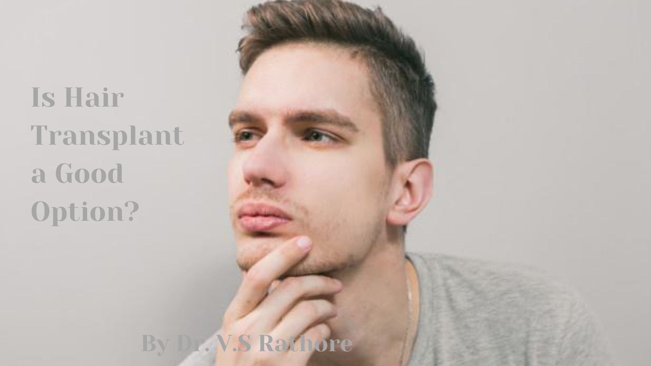 Is Hair Transplant a Good Option?